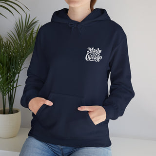 MADE IN CHICAGO HOODIE