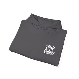 MADE IN CHICAGO HOODIE