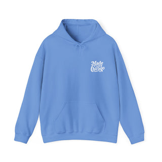 MADE IN CHICAGO HOODIE